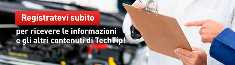 Registratevi subito per ricevere le informazioni e gli altri contenuti di TechTip!